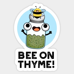 Bee On Thyme Cute Herb Insect Pun Sticker